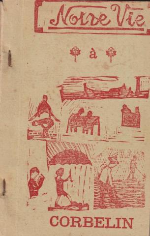 Notre vie à Corbelin, livre de vie année scolaire 1930-1931
